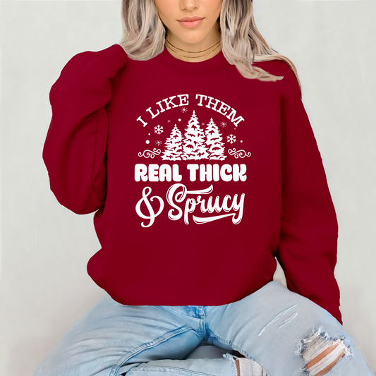 Thick & Sprucy Sweatshirt