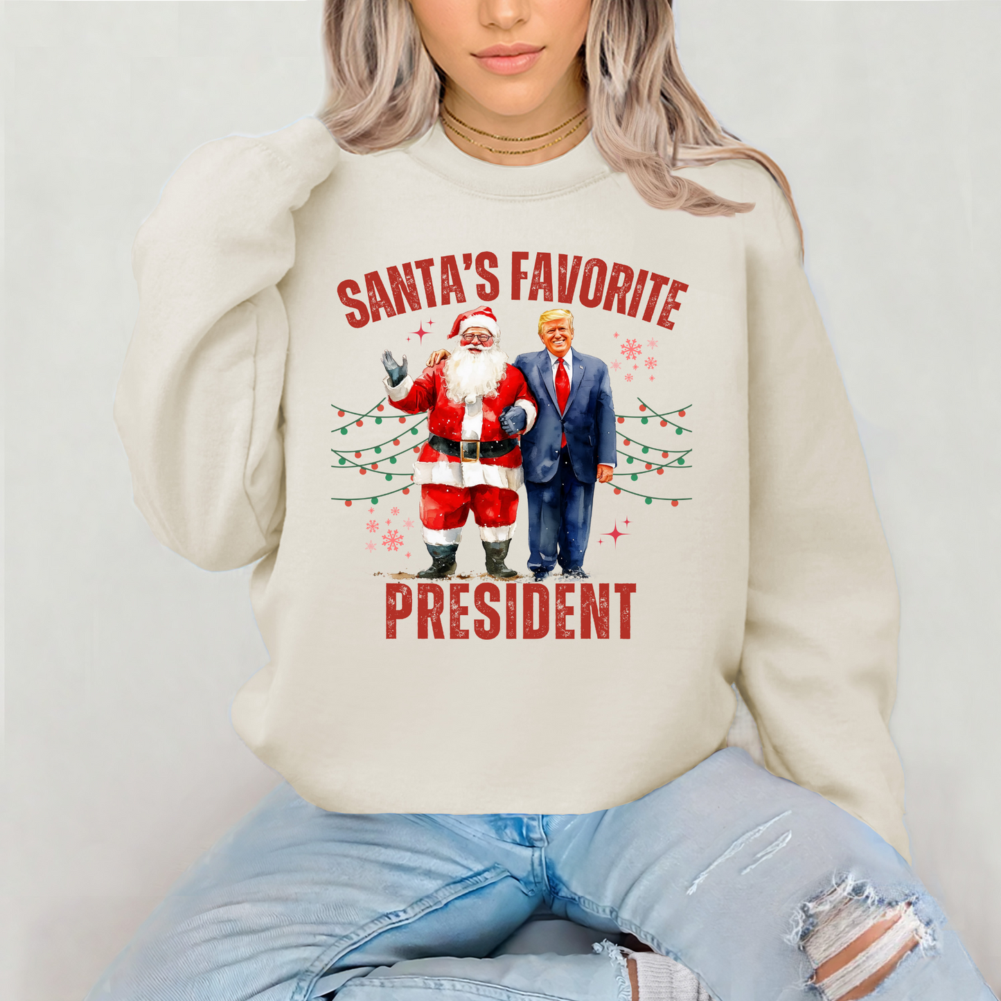 Santa's Favorite President Sweatshirt