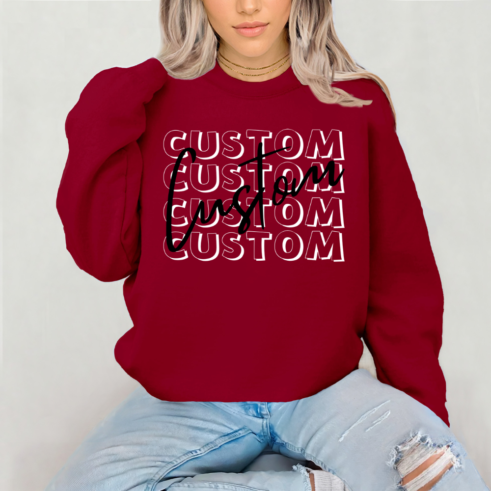 Custom Sweatshirt