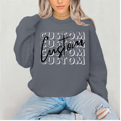 Custom Sweatshirt