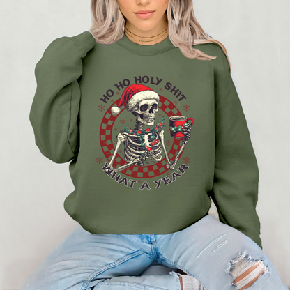 Ho Ho Holy Shit Sweatshirt