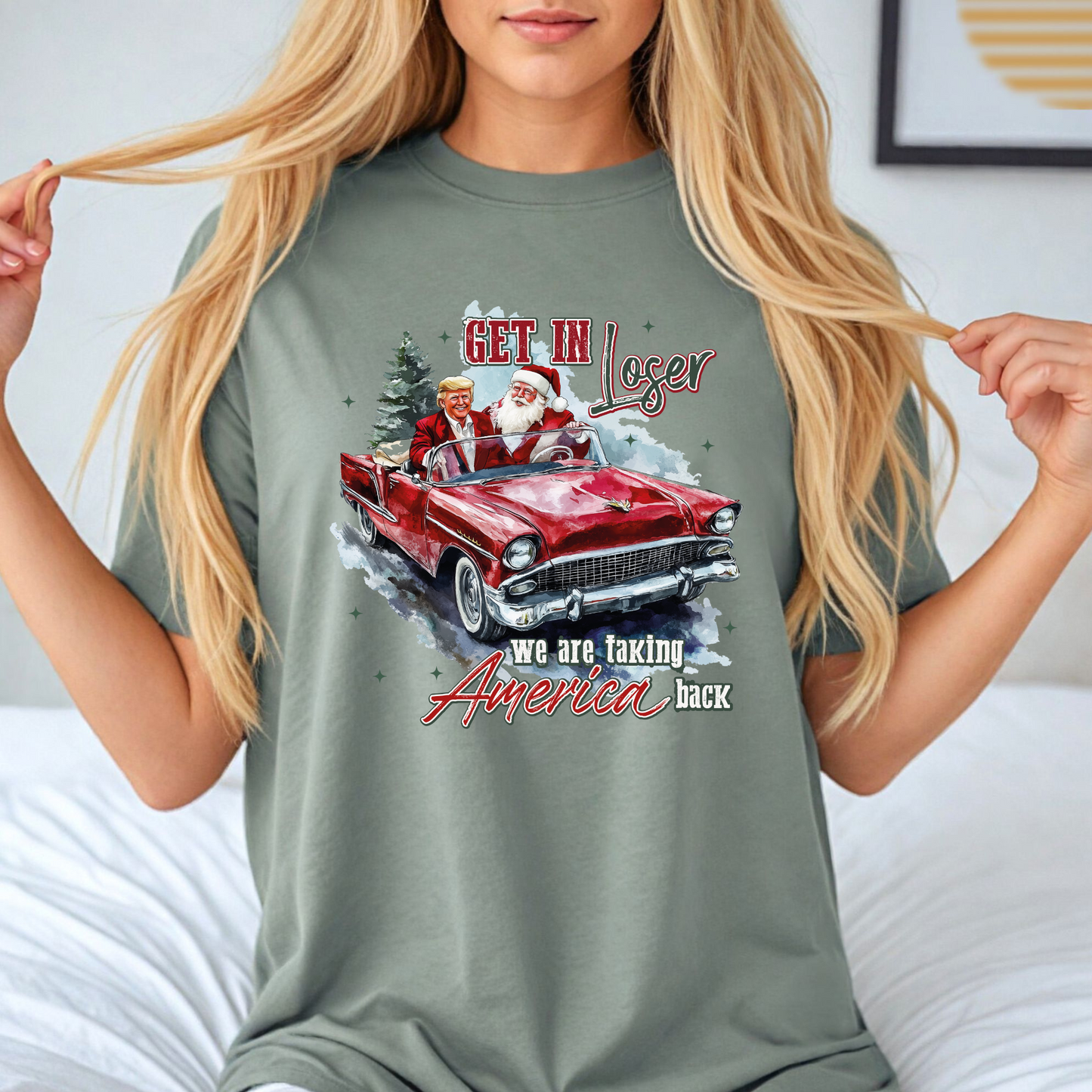 Trump- Get In Loser T-Shirt