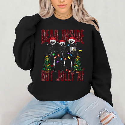 Dead Inside But Jolly AF Sweatshirt